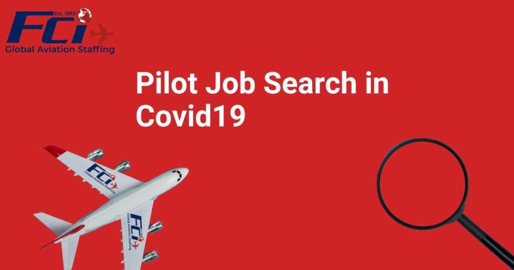 Pilot Job Search in Covid19